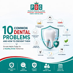 10 Common Dental Problems and How to Prevent Them | PDC Dental Clinic
